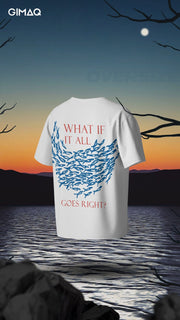 What if I Fall - Oversized T shirt - Gimaq - The magic shuffle!